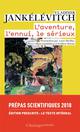 L'AVENTURE, L'ENNUI, LE SERIEUX 